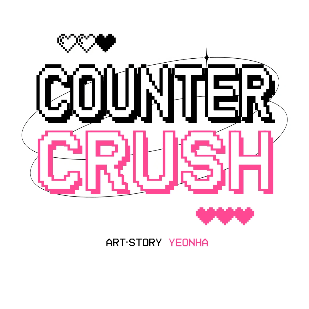 Counter Crush [Cupid Scans] - Chapter 8 manhwa