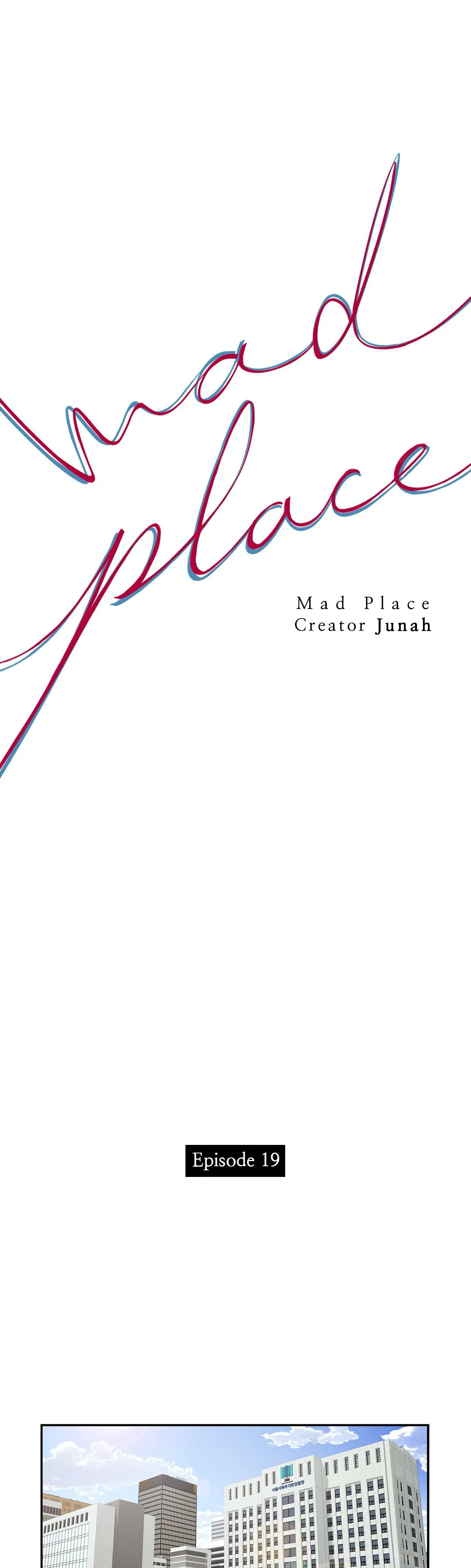 Mad Place [Official] - Chapter 19 manhwa