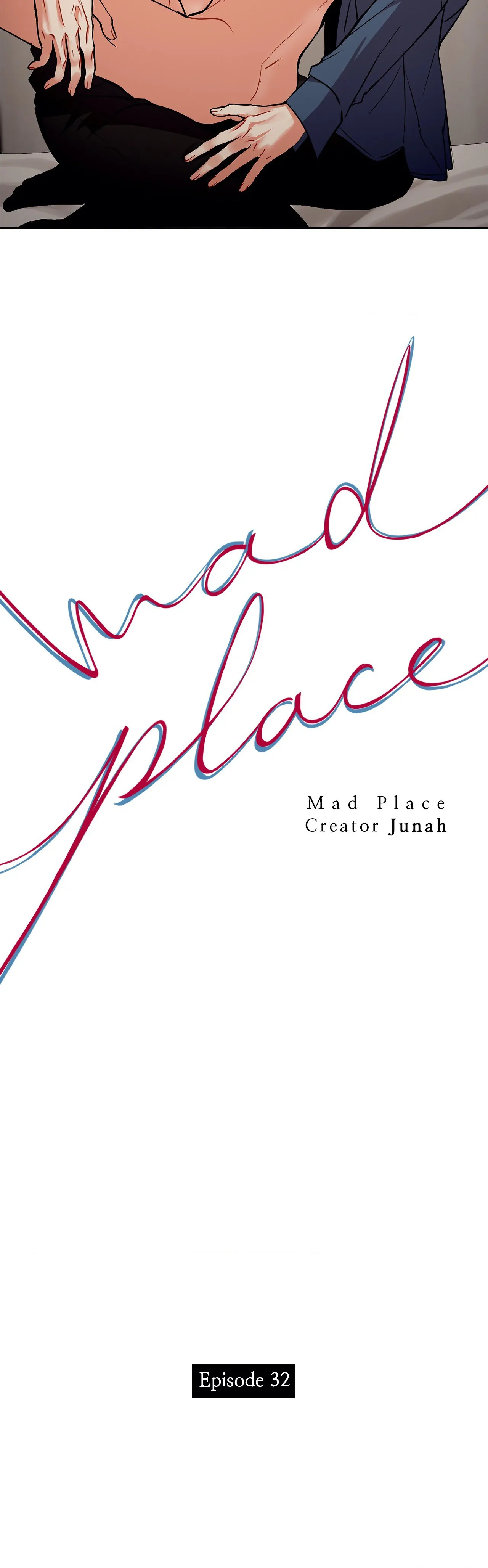 Mad Place [Official] - Chapter 32 manhwa
