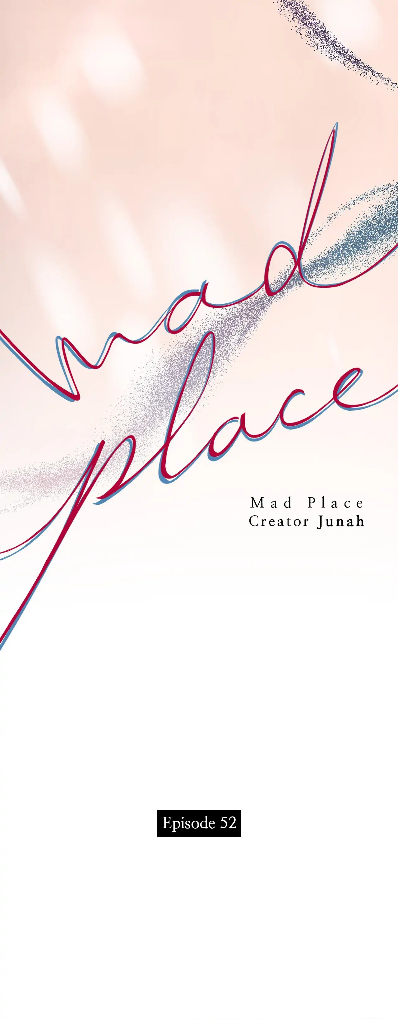 Mad Place [Official] - Chapter 52 manhwa