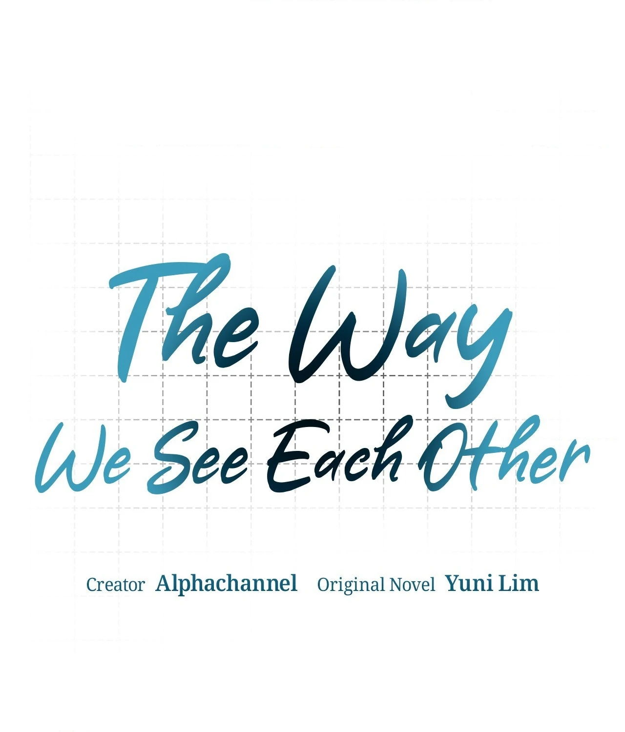 The Way We See Each Other - Chapter 38 manhwa
