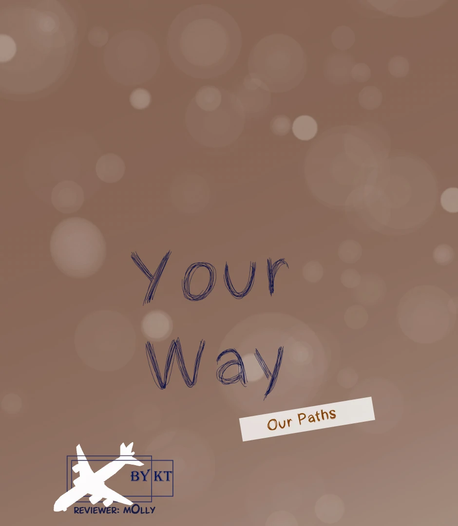 Your Way – Our Paths - Chapter 01 manhwa