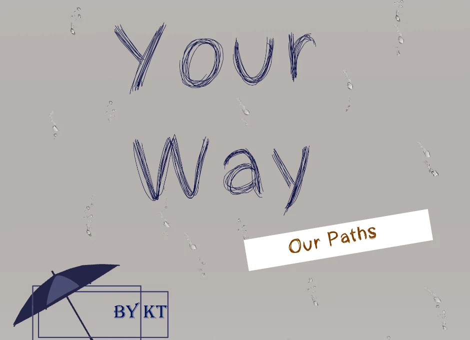 Your Way – Our Paths - Chapter 05 manhwa