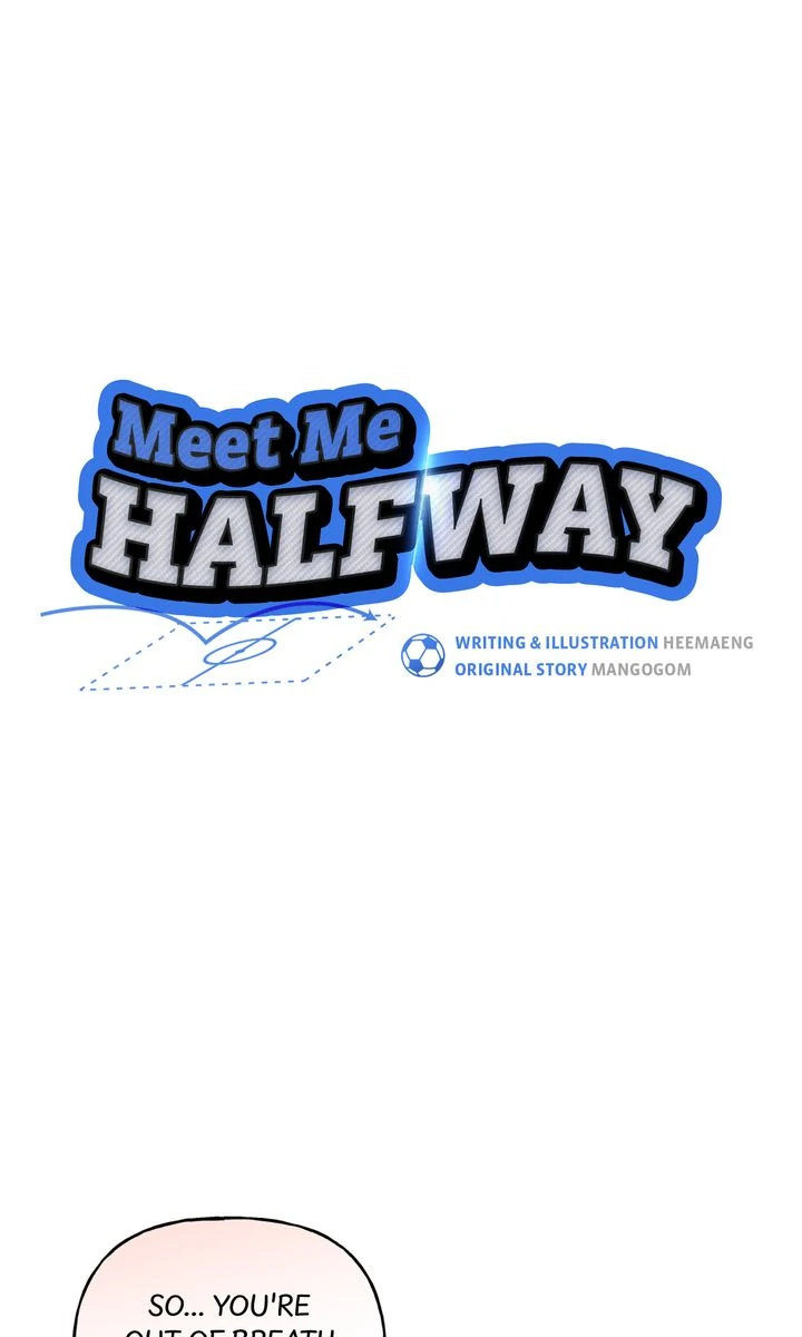 Meet Me Halfway [Full ver.] - Chapter 22 manhwa