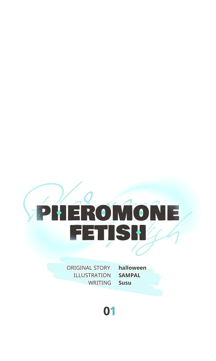 Pheromone Fetish [Full ver.] - Chapter 1 manhwa