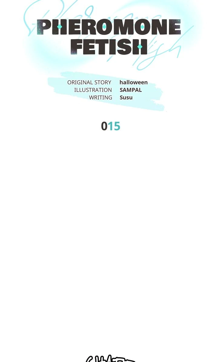 Pheromone Fetish [Full ver.] - Chapter 15 manhwa