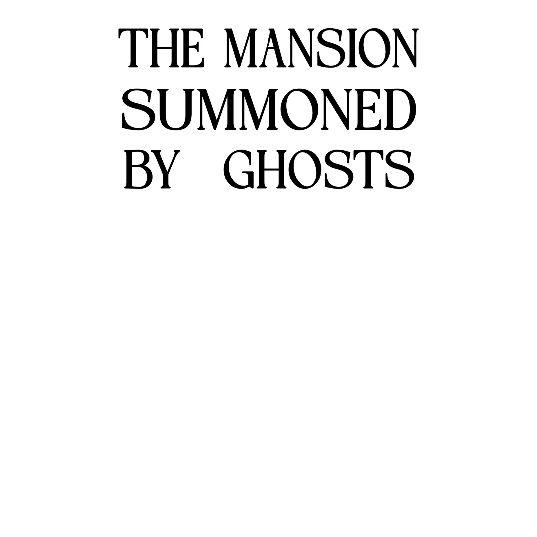 The Mansion Summoned by Ghosts [Cupid Scans] - Chapter 3 manhwa