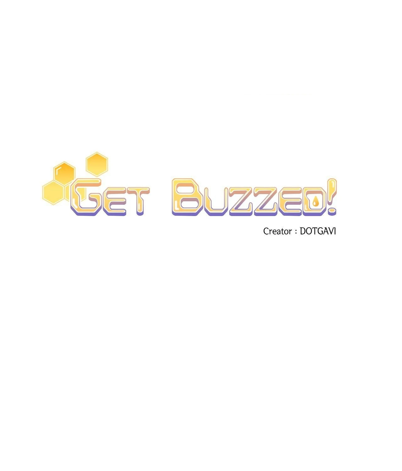 Get Buzzed [Official] - Chapter 15 manhwa