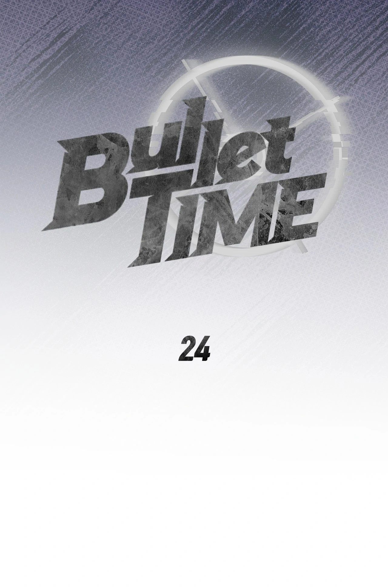 Bullet Time - Chapter 24 manhwa