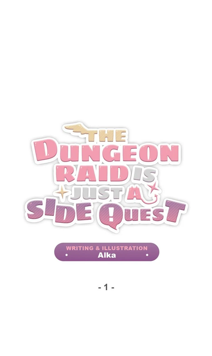 The Dungeon Raid is Just a Side Quest - Chapter 1 manhwa