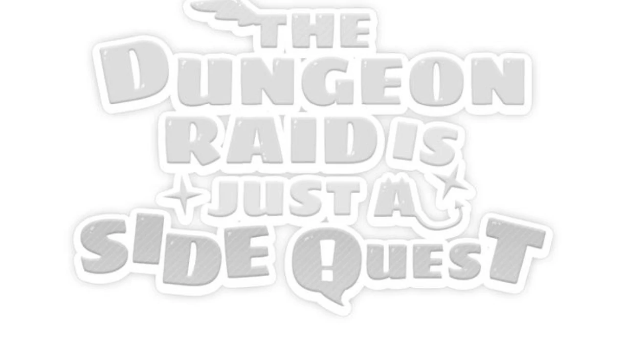 The Dungeon Raid is Just a Side Quest - Chapter 10 manhwa