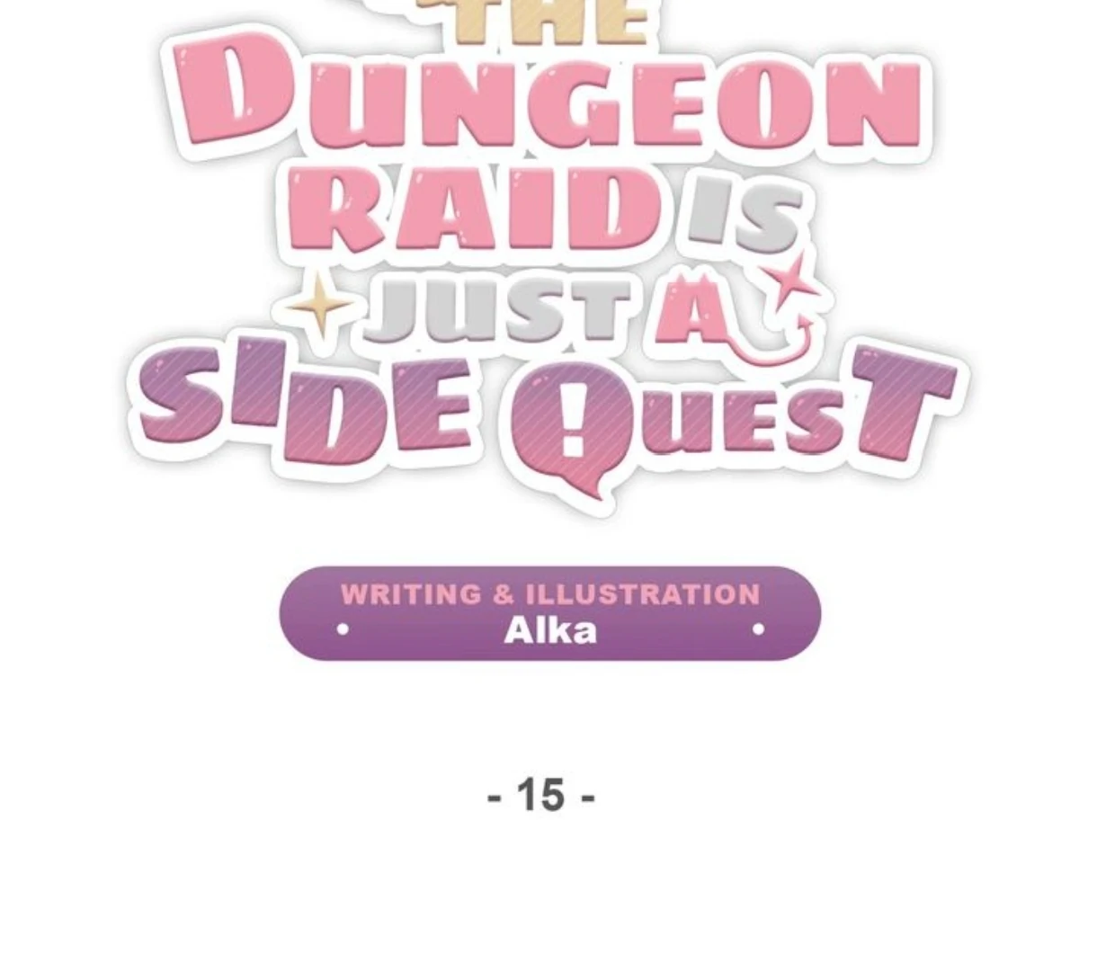 The Dungeon Raid is Just a Side Quest - Chapter 15 manhwa