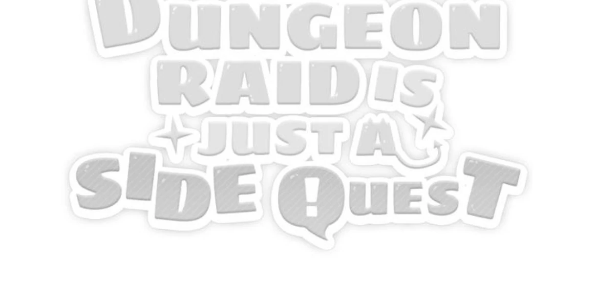 The Dungeon Raid is Just a Side Quest - Chapter 15 manhwa