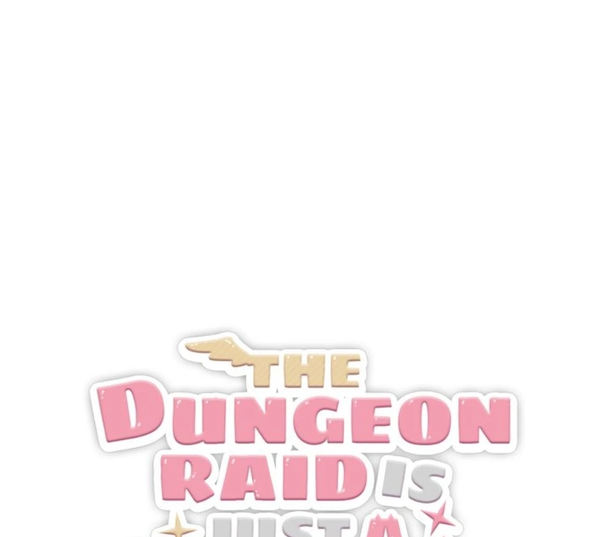 The Dungeon Raid is Just a Side Quest - Chapter 16 manhwa