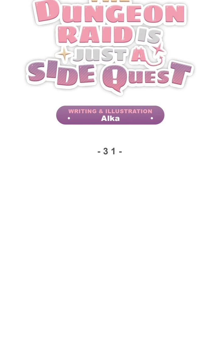 The Dungeon Raid is Just a Side Quest - Chapter 31 manhwa