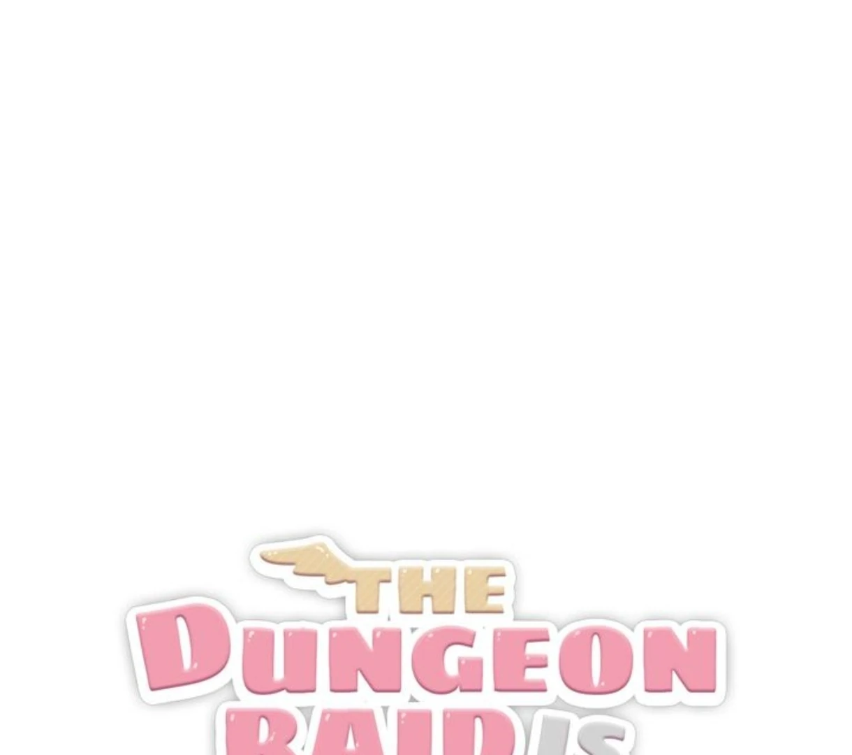 The Dungeon Raid is Just a Side Quest - Chapter 6 manhwa