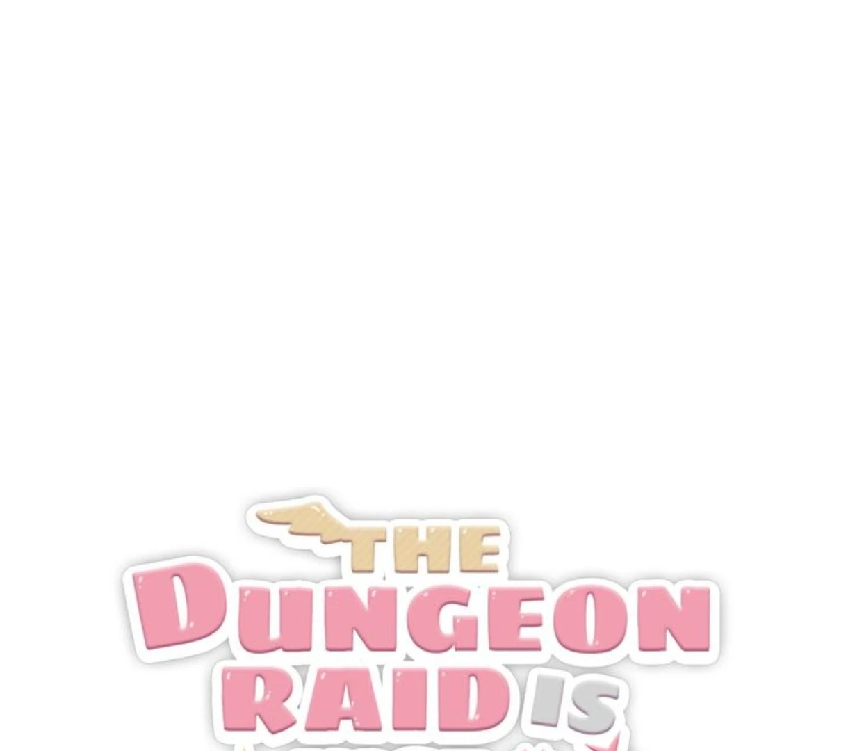 The Dungeon Raid is Just a Side Quest - Chapter 7 manhwa