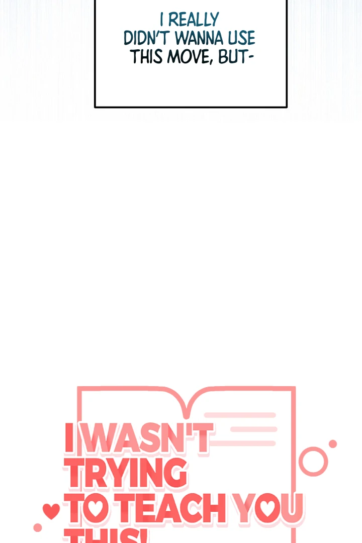 I Wasn’t Trying to Teach You This! - Chapter 2 manhwa