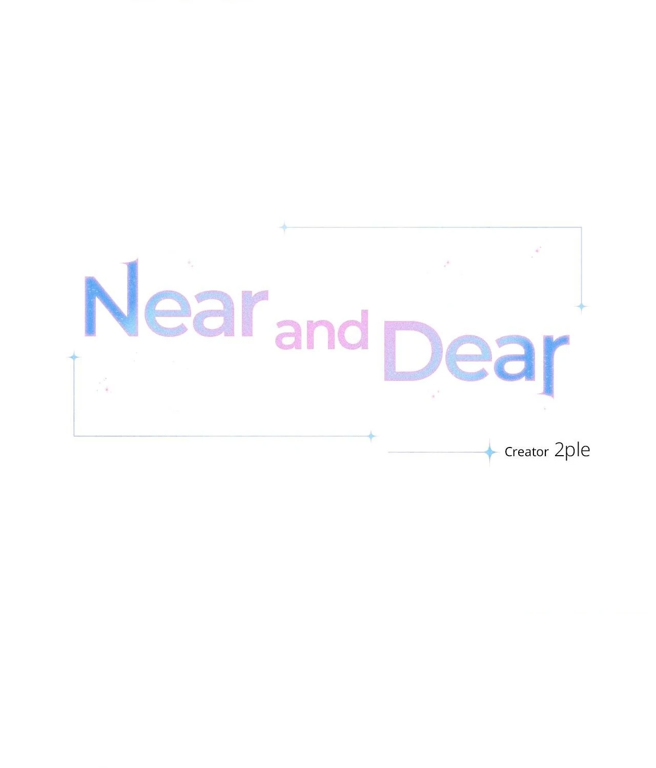 Near and Dear [Official] - Chapter 11 manhwa