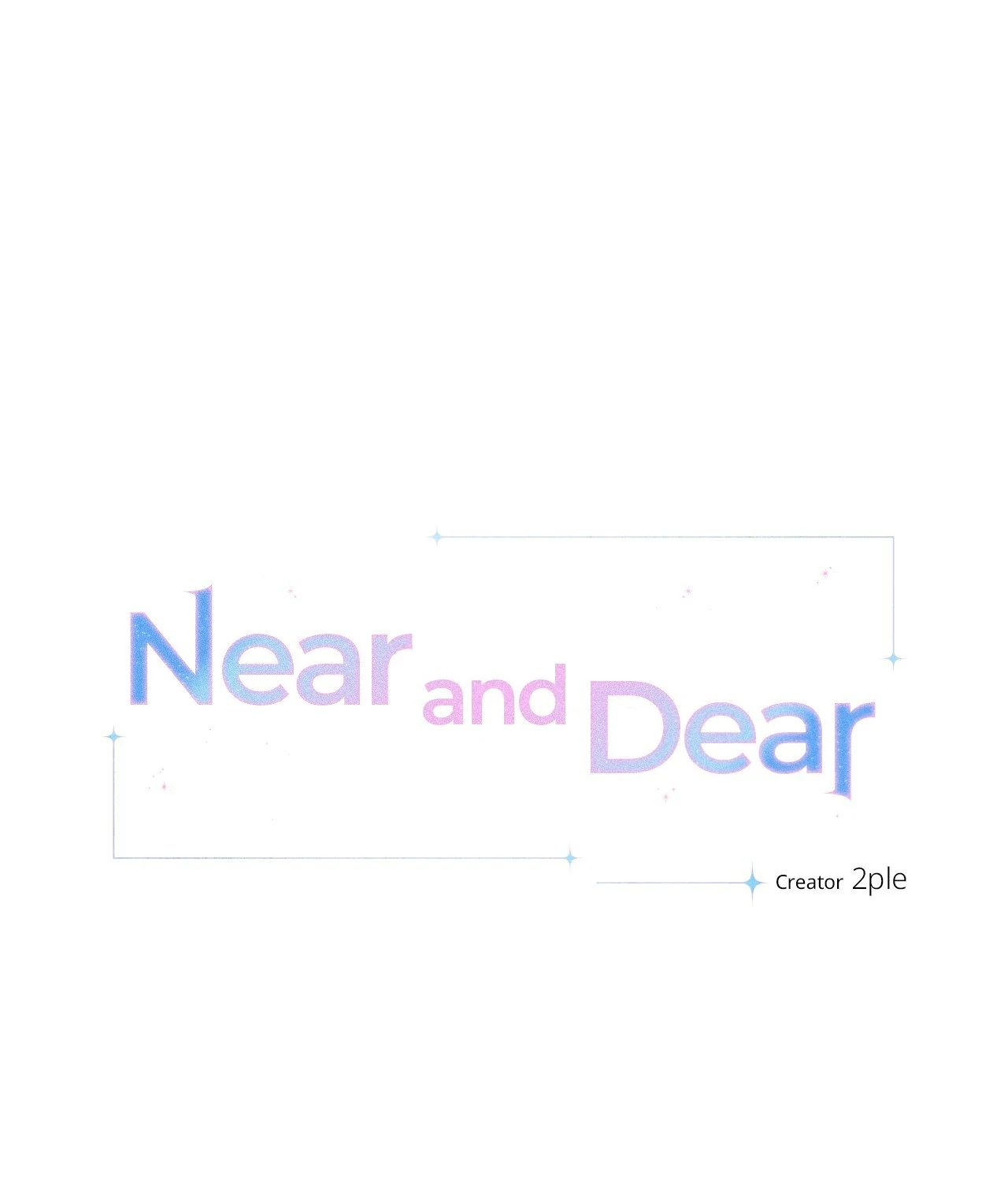 Near and Dear [Official] - Chapter 19 manhwa