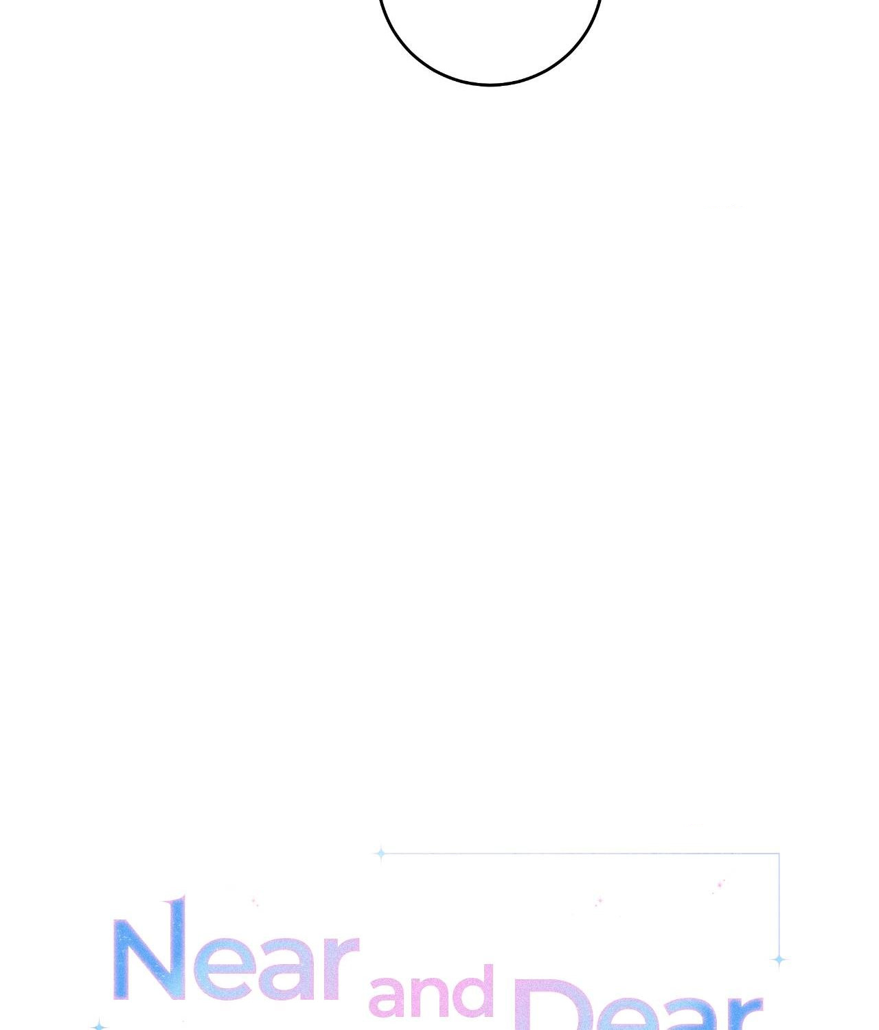 Near and Dear [Official] - Chapter 7 manhwa