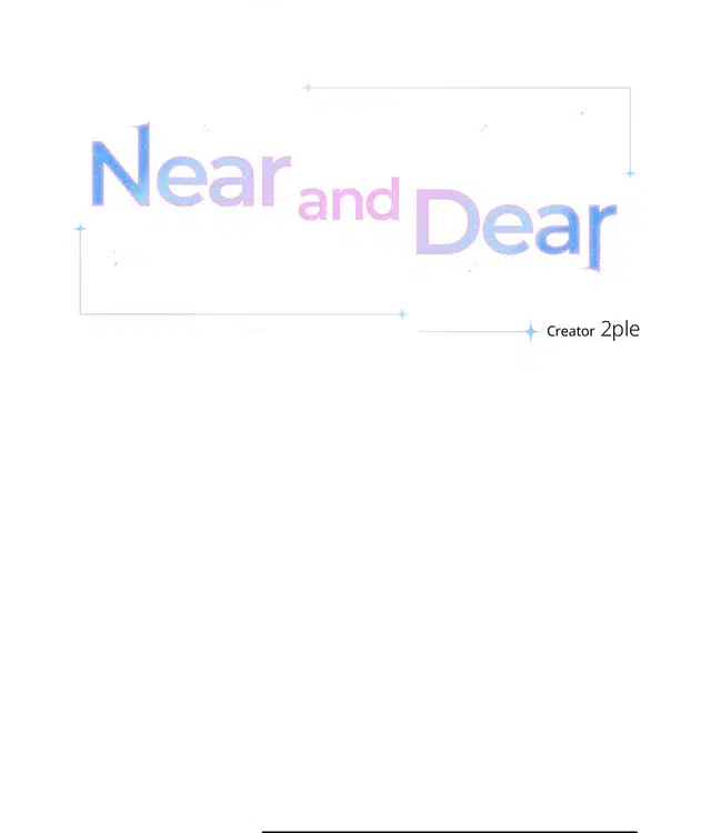 Near and Dear [Official] - Episode 1 manhwa