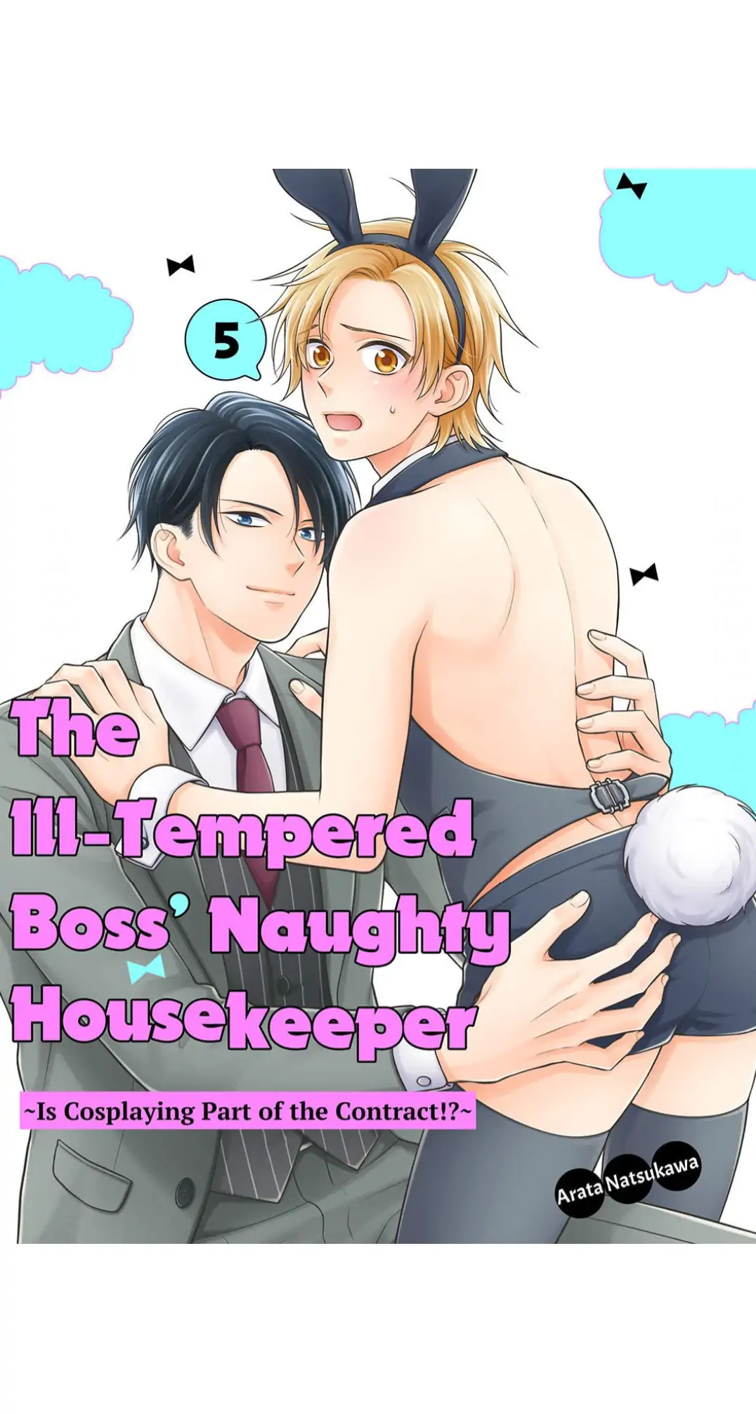 The Ill-Tempered Boss’ Naughty Housekeeper ~ Is Cosplaying Part Of The Contract!? | ×Official - Chapter 5 manhwa