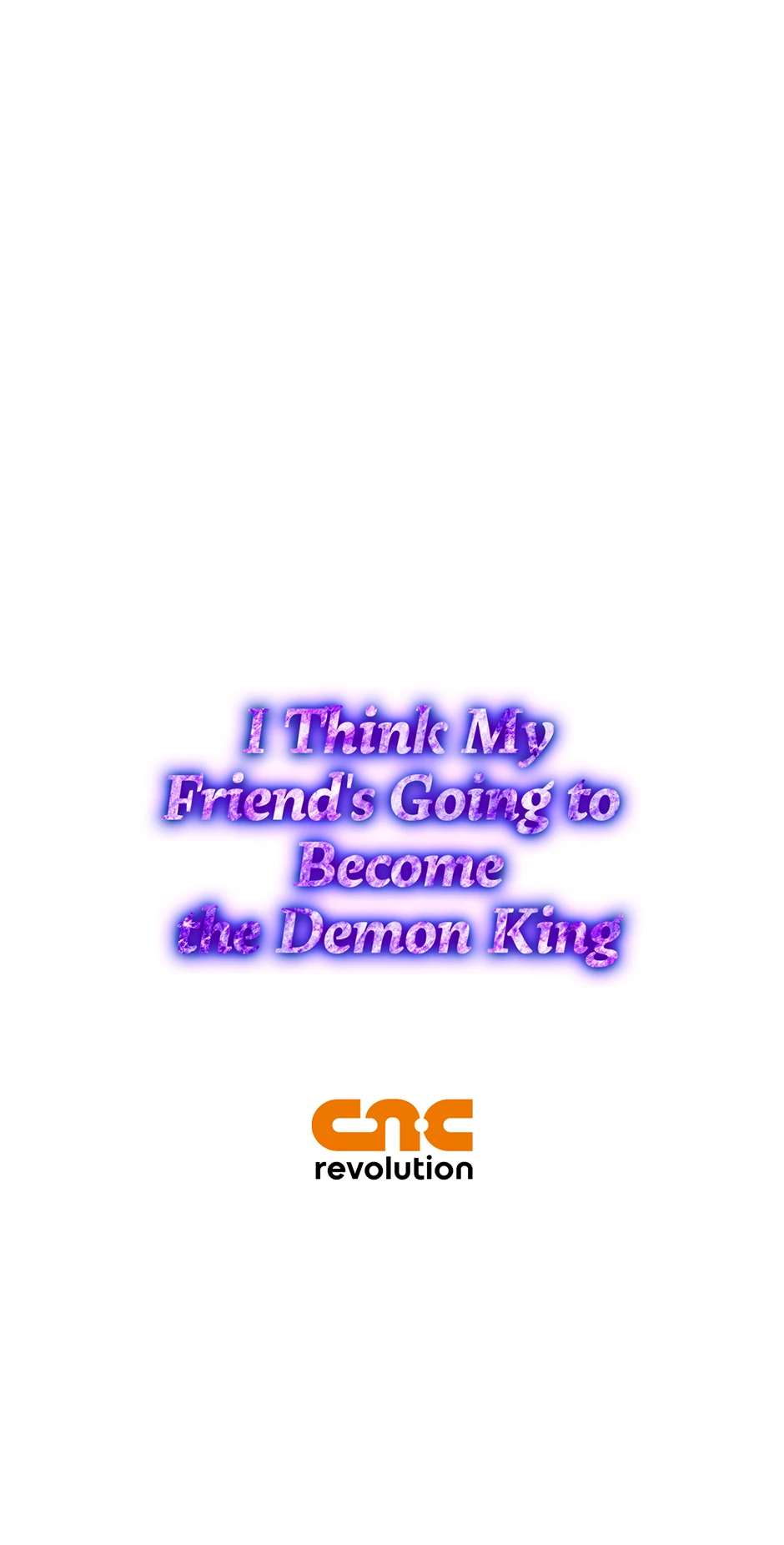 I Think My Friend’s Going to Become the Demon King (Mature) [Official] - 45. Flowers and a Ring manhwa