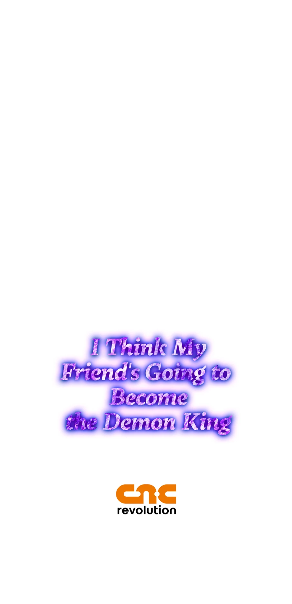 I Think My Friend’s Going to Become the Demon King (Mature) [Official] - 47. The End of the Emperor manhwa