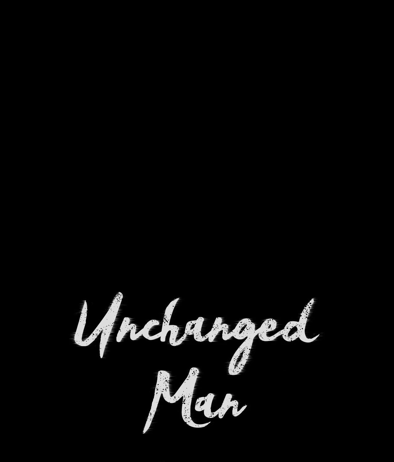 Unchanged Man [Official] - Episode 3 manhwa