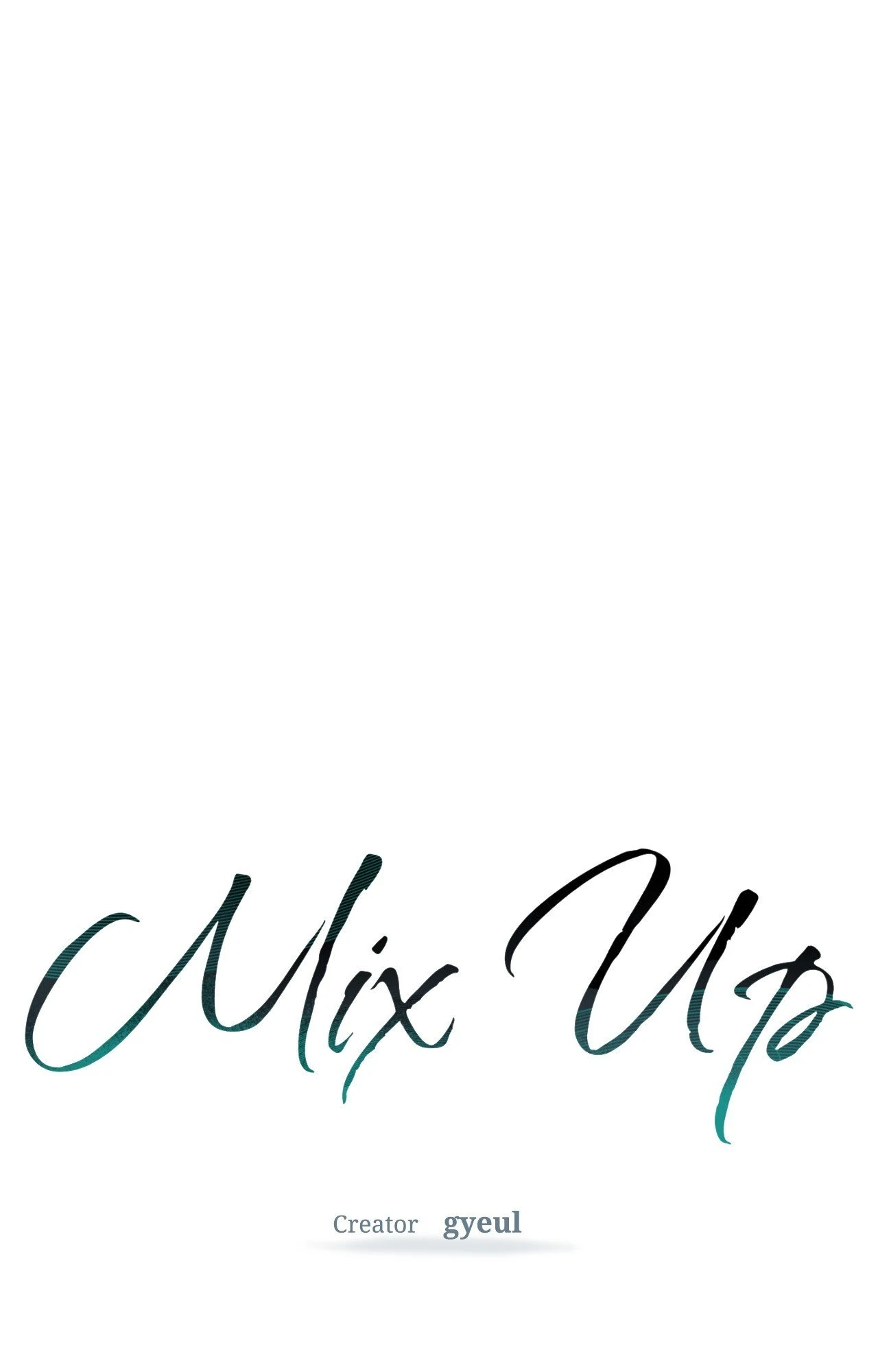 MIX-UP [Official] - Chapter 10 manhwa