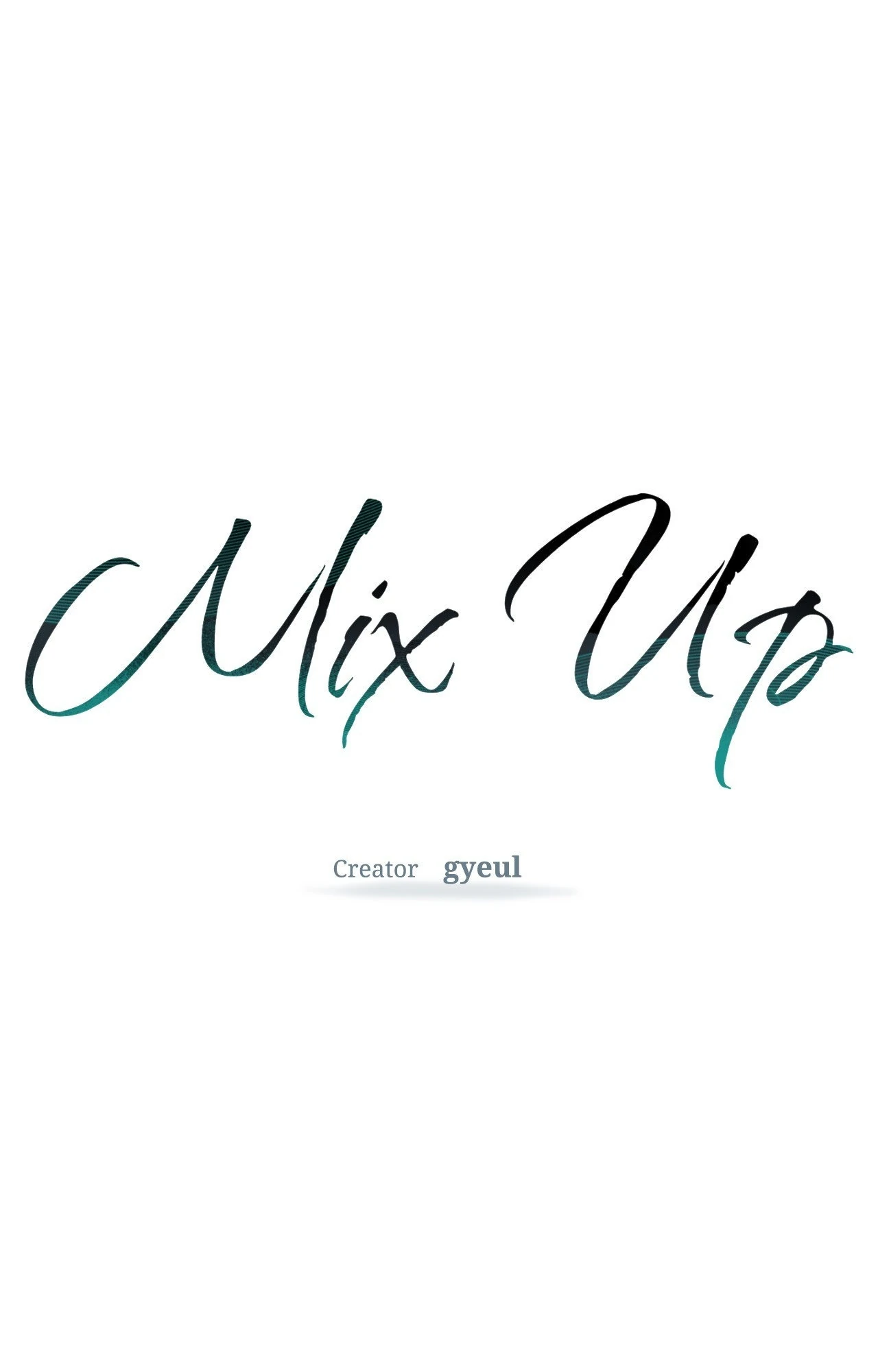 MIX-UP [Official] - Chapter 17 manhwa