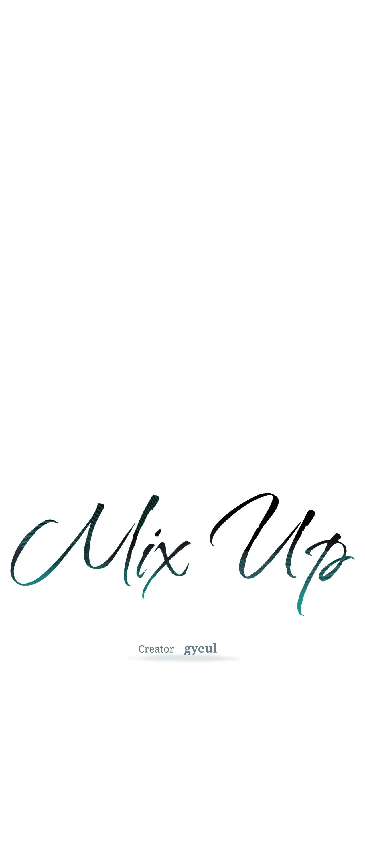 MIX-UP [Official] - Chapter 2 manhwa