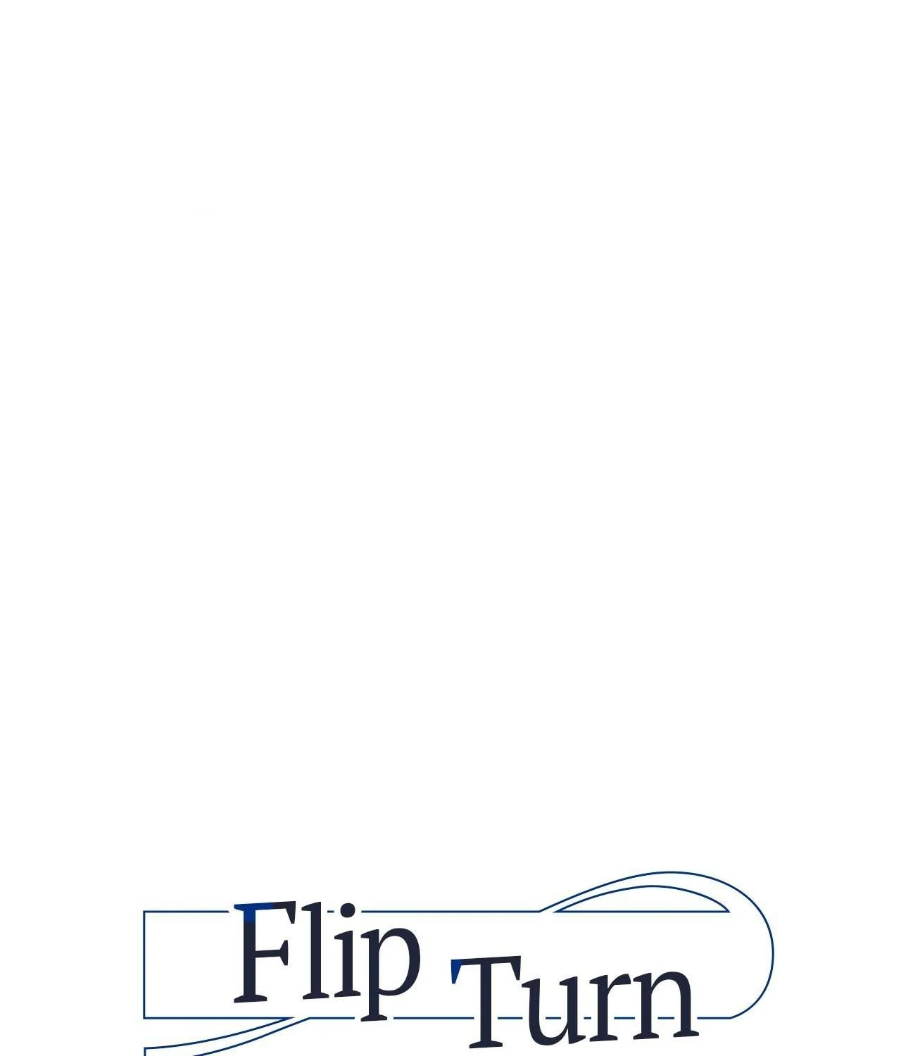 Flip Turn [Official] - Chapter 32 manhwa