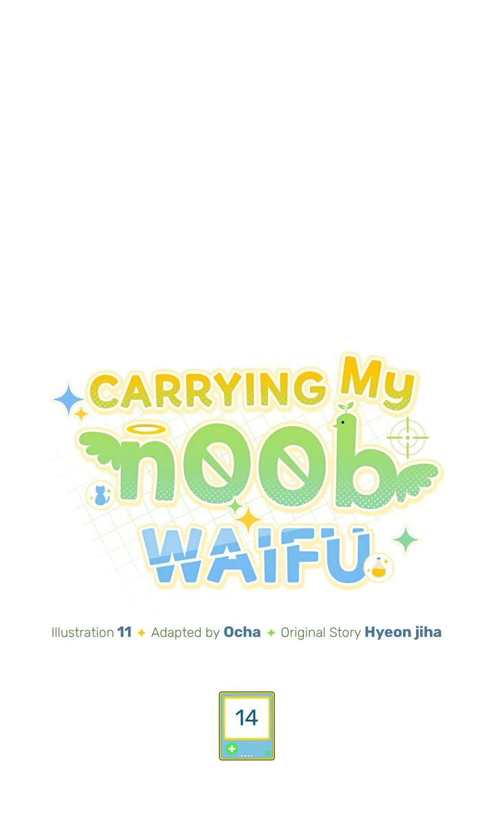 Carrying My n00b Waifu [Official] - Chapter 14 manhwa