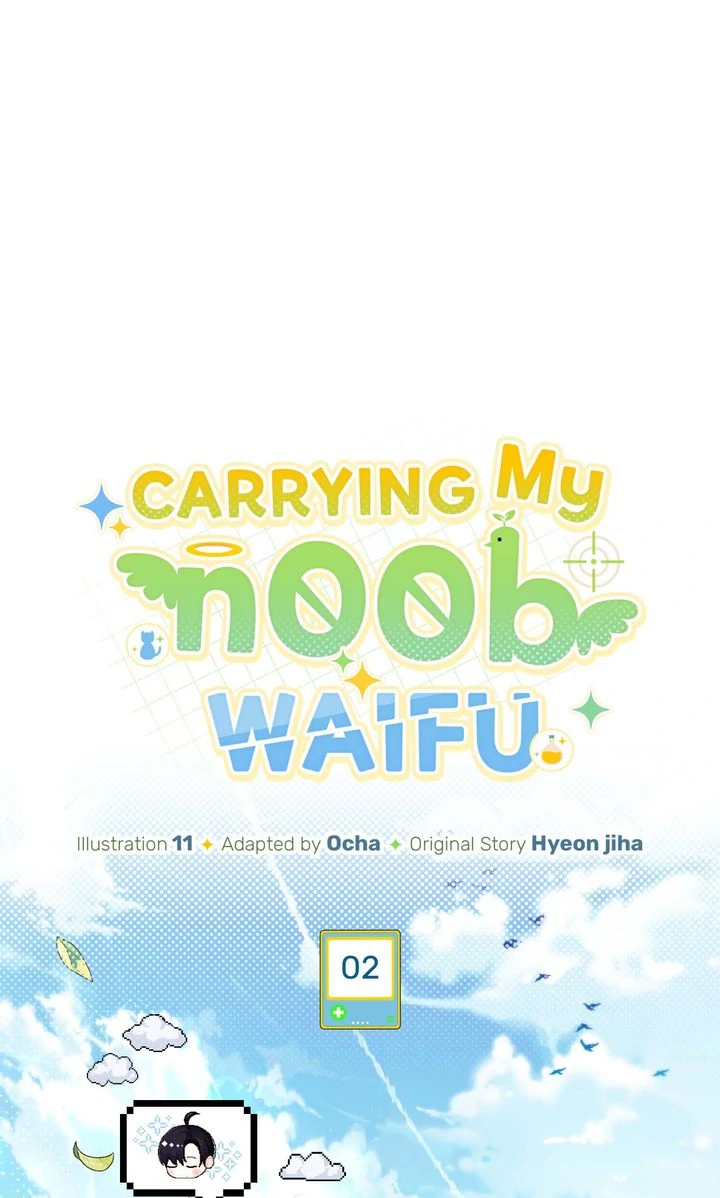 Carrying My n00b Waifu [Official] - Chapter 2 manhwa