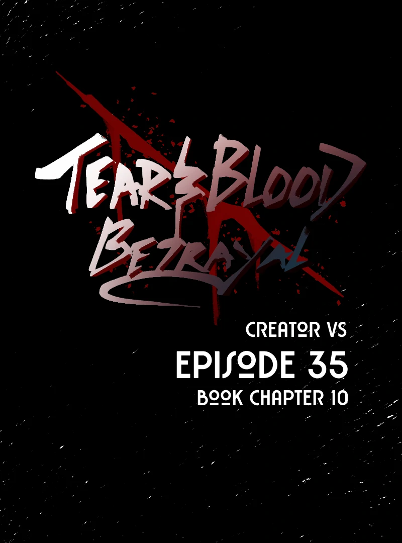 Tears and Blood: Betrayal - Chapter 10 full (no cuts ) book 1 manhwa