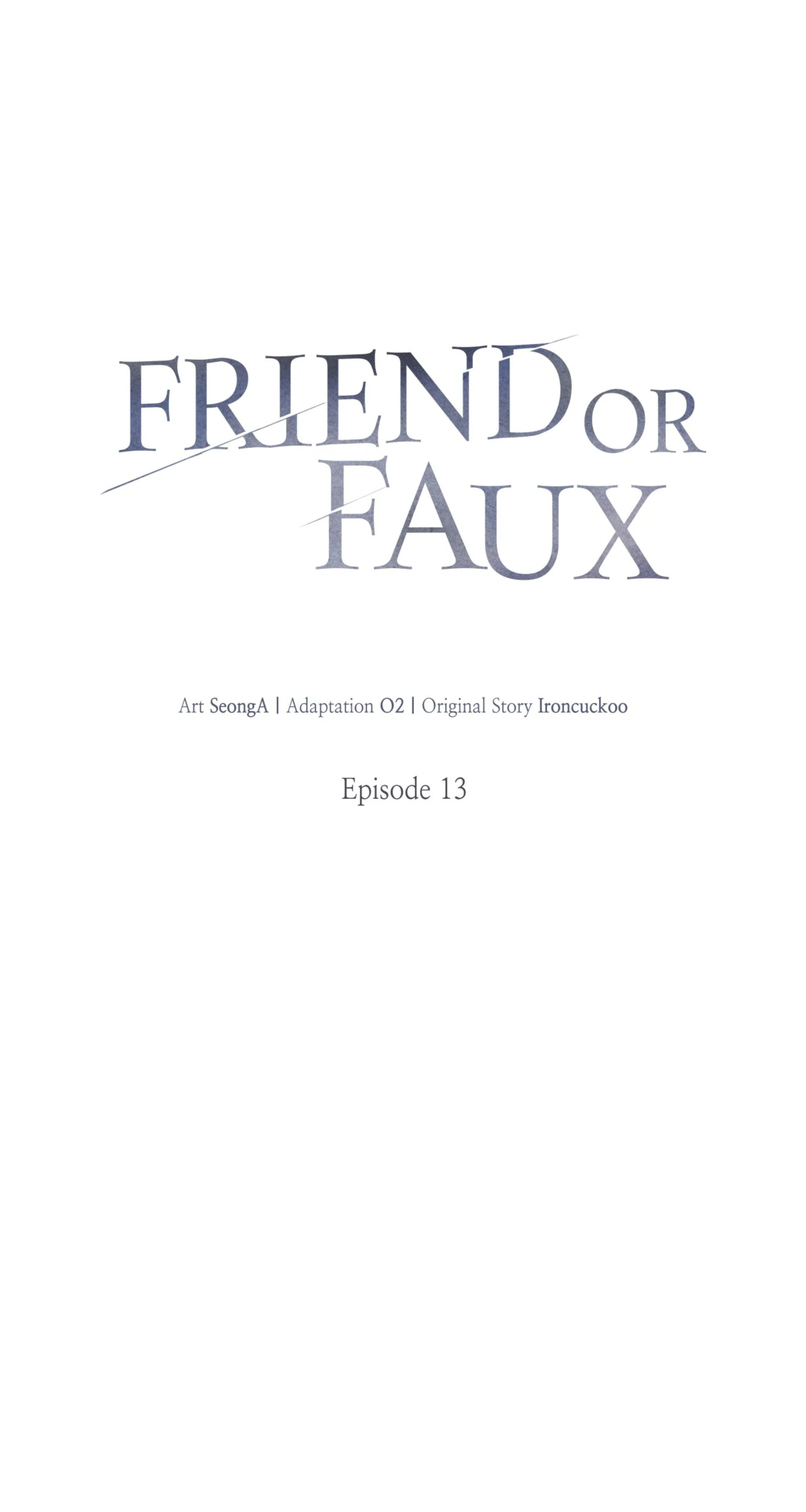 Friend or Faux [Mature] [Uncensored] - Chapter 13 manhwa