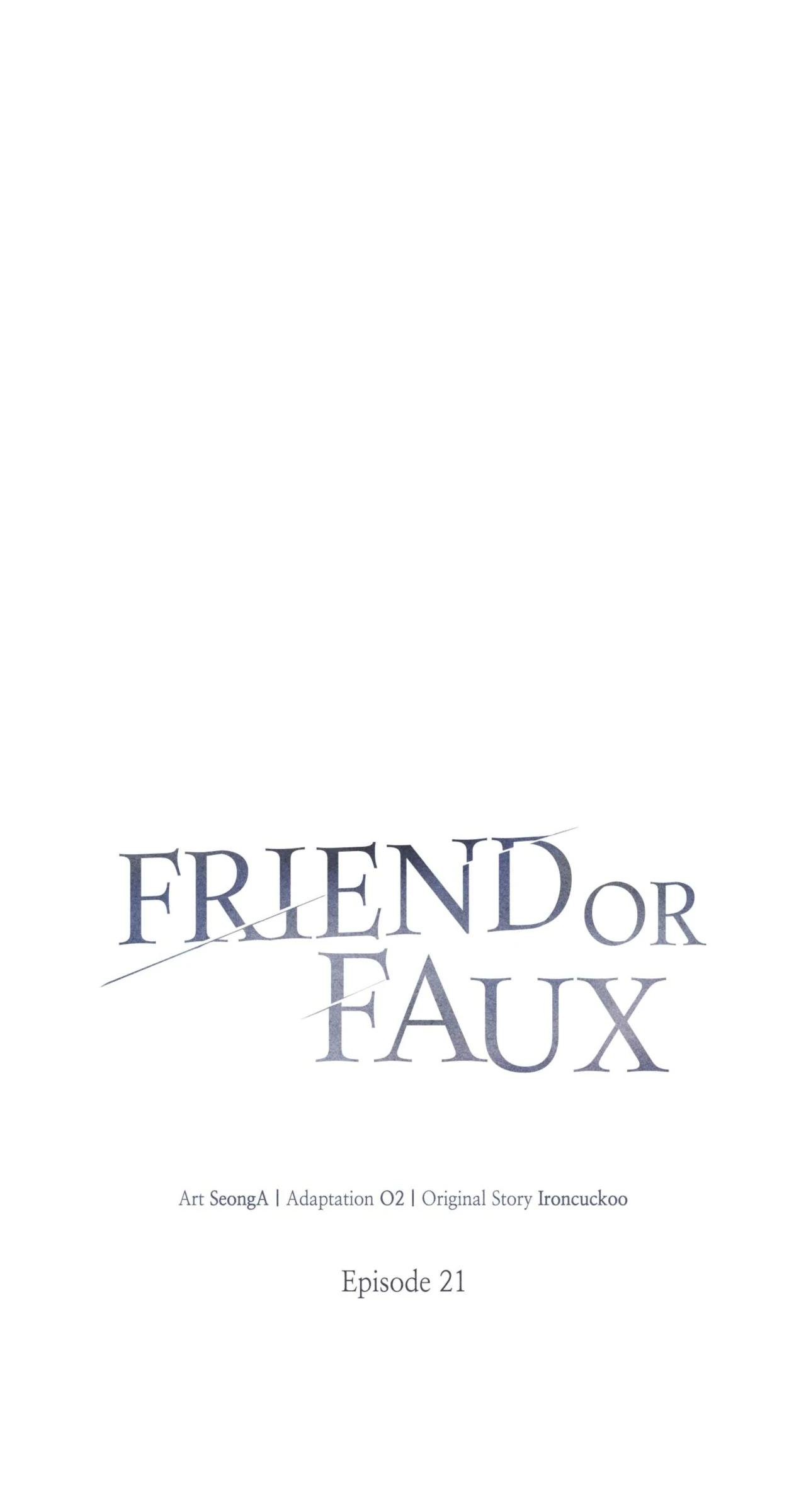 Friend or Faux [Mature] [Uncensored] - Chapter 21 manhwa