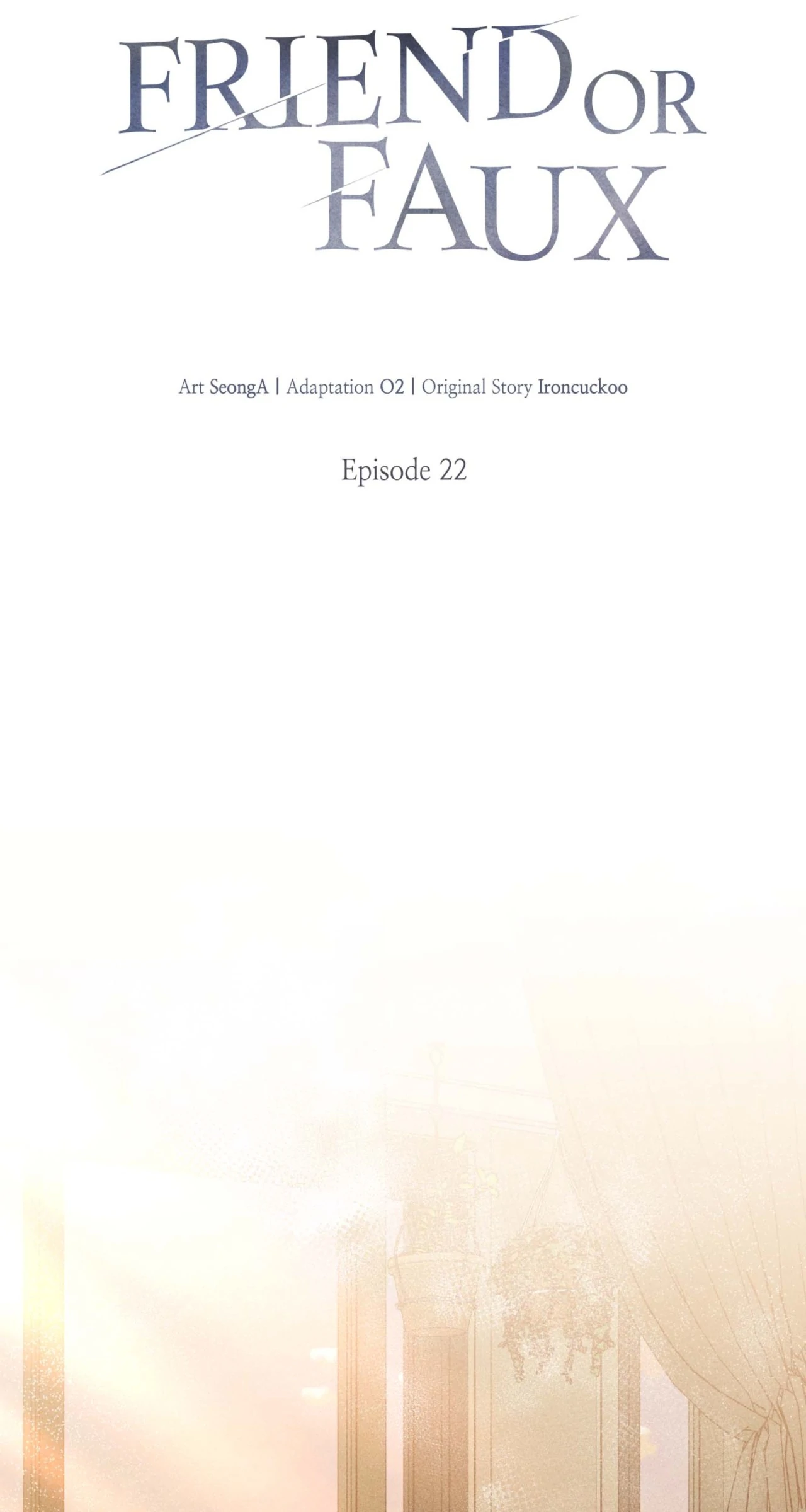 Friend or Faux [Mature] [Uncensored] - Chapter 22 manhwa
