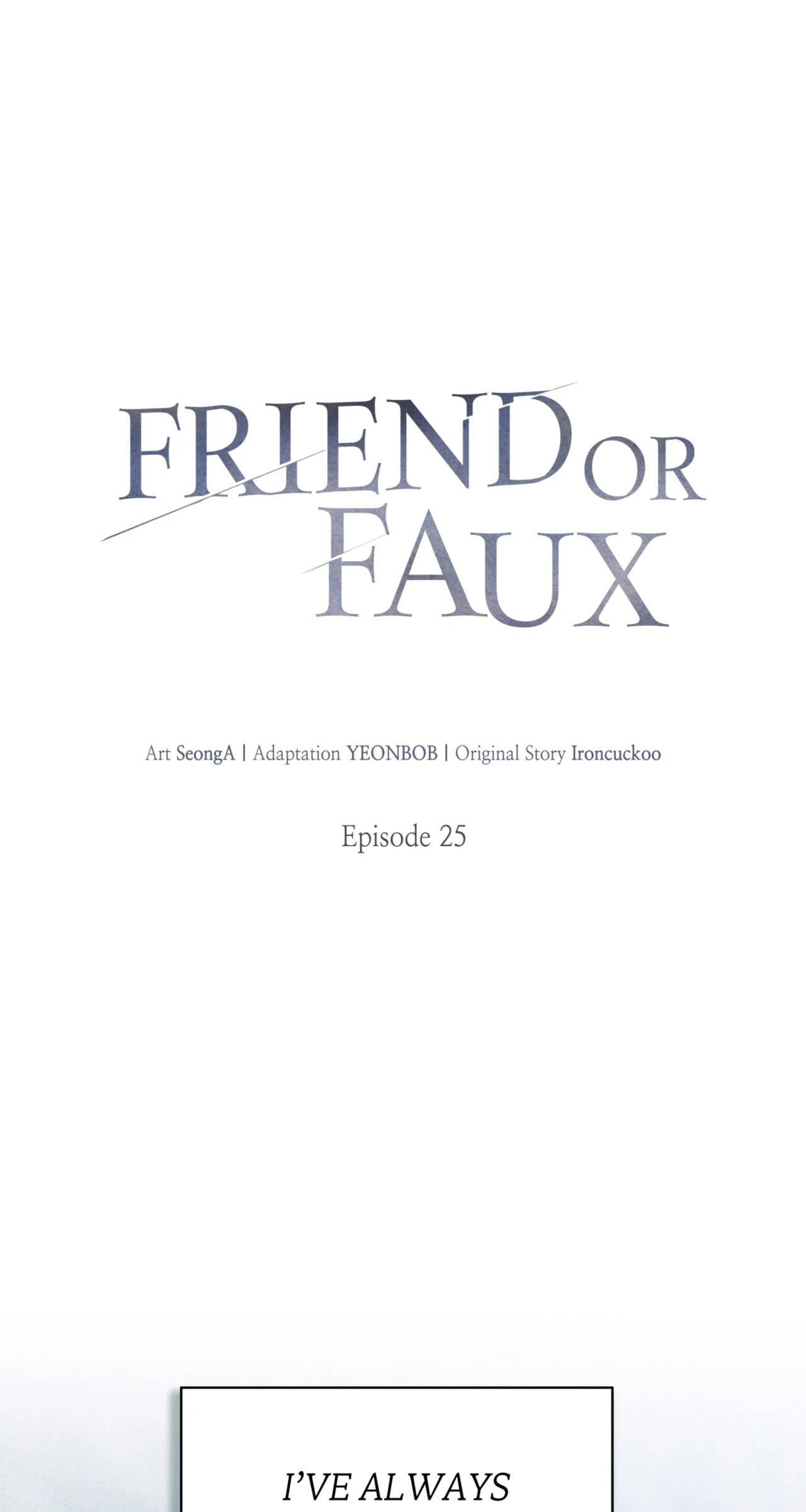 Friend or Faux [Mature] [Uncensored] - Chapter 25 manhwa