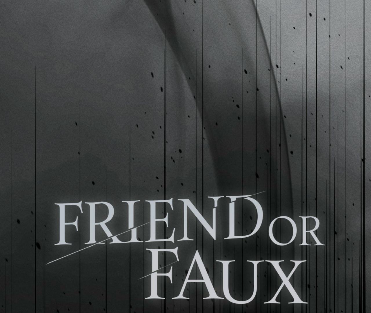 Friend or Faux [Mature] [Uncensored] - Chapter 4 manhwa