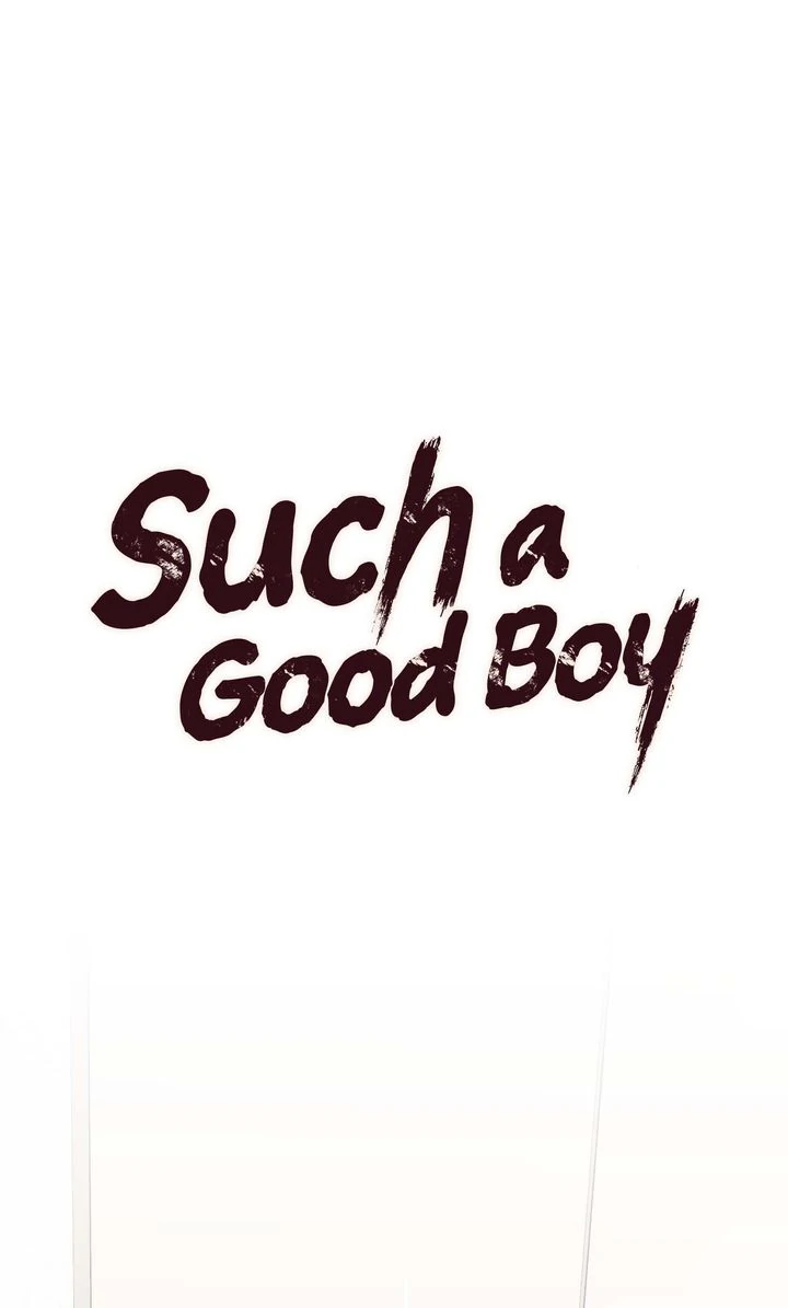 Such a Good Boy [Full ver.] - Chapter 22 manhwa