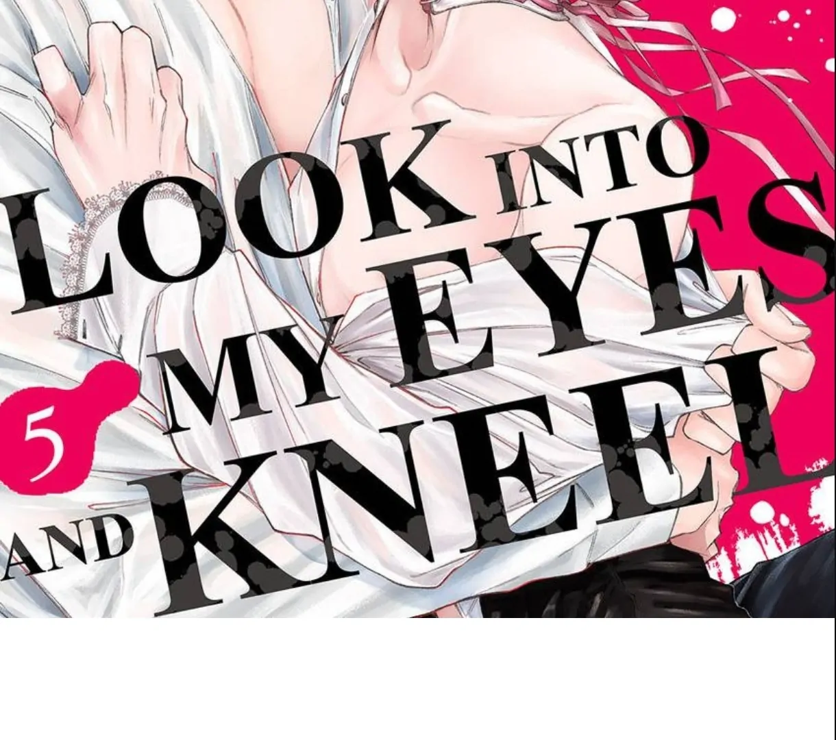 Look into My Eyes and Kneel - Volume 1 Chapter 5 manhwa