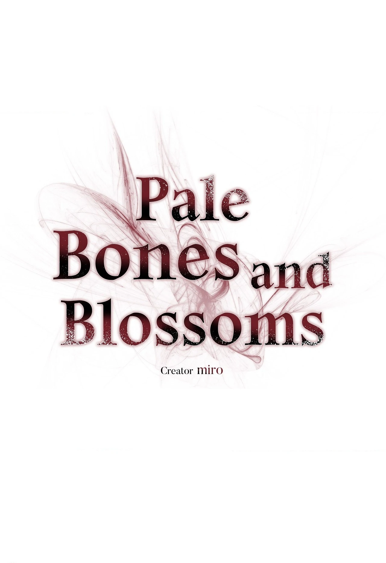 Pale Bones and Blossoms [Official] - Chapter 25 manhwa
