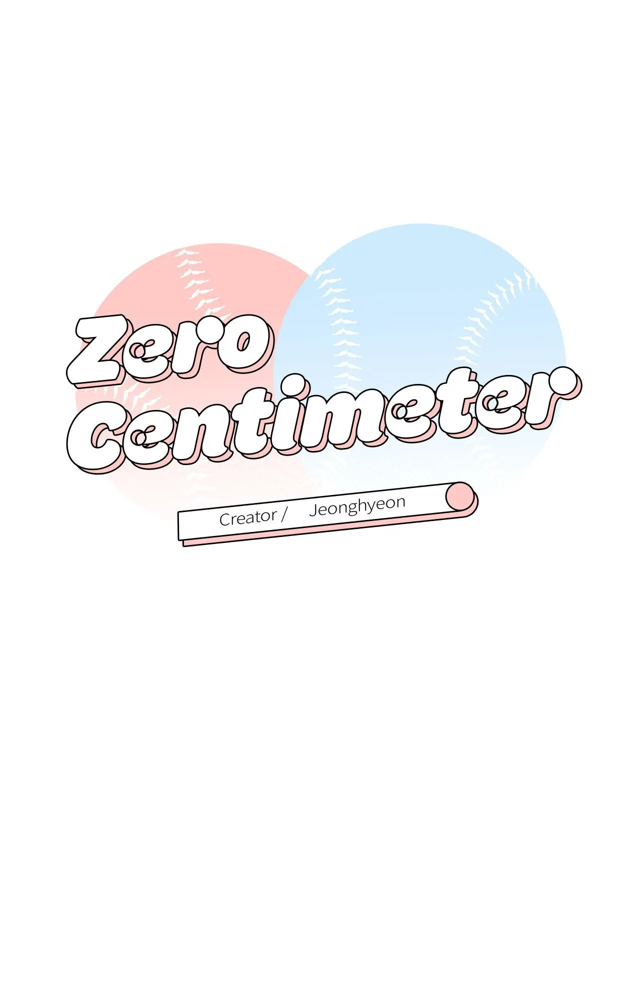 Zero Centimeter (Official) - Chapter 11 manhwa