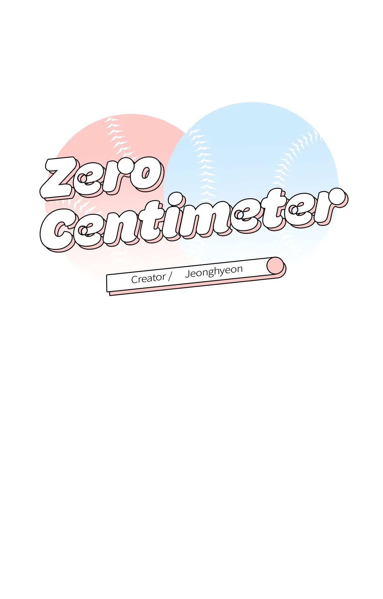 Zero Centimeter (Official) - Chapter 15 manhwa