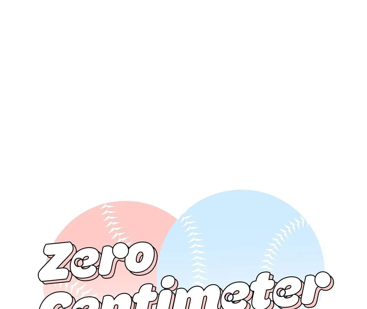 Zero Centimeter (Official) - Chapter 6 manhwa