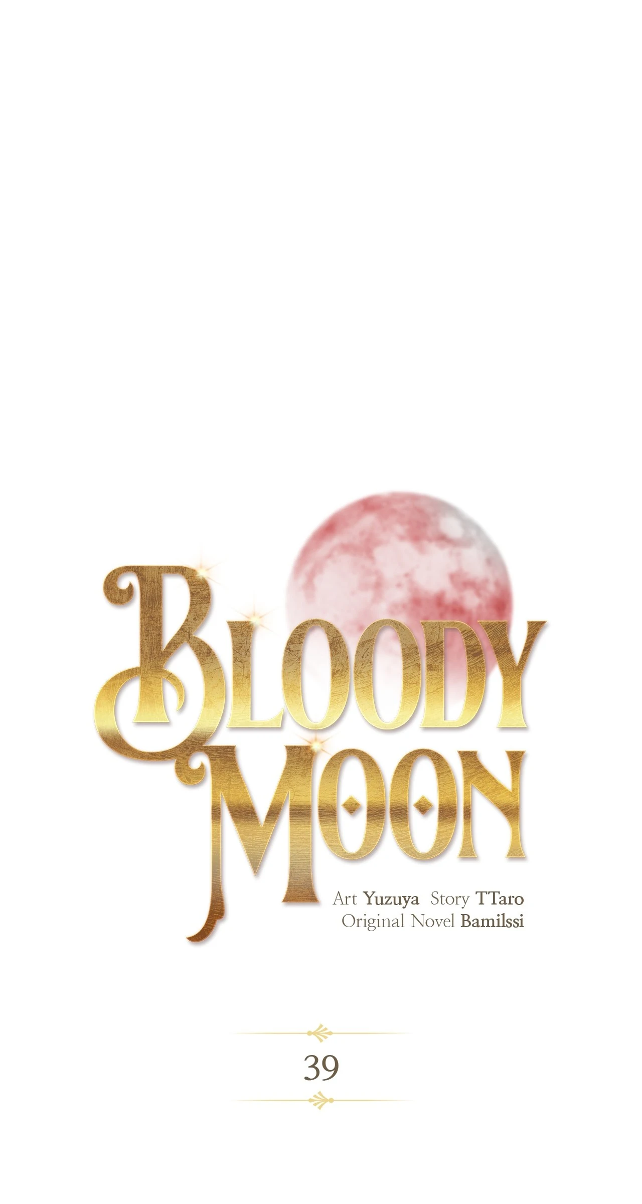 Bloody Moon [Official] - Chapter 39 manhwa