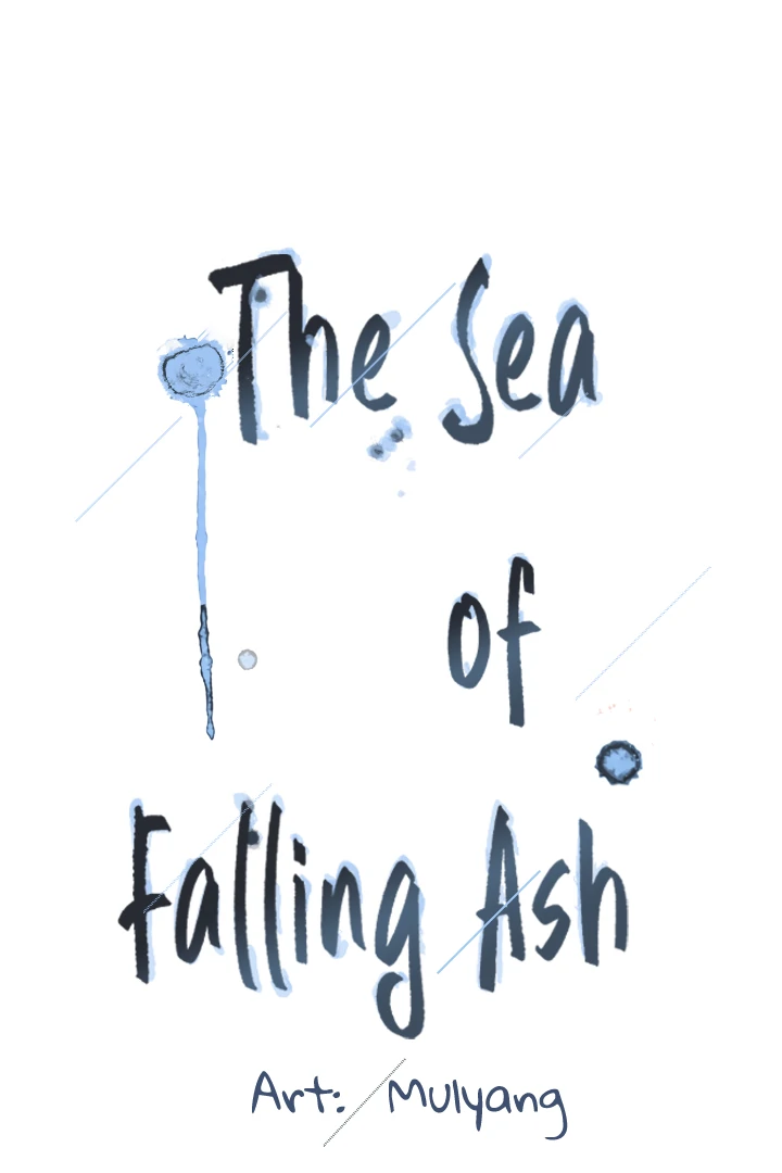 The Sea Of Falling Ash - Chapter 2 manhwa